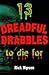 13 Dreadful Drabbles To Die...