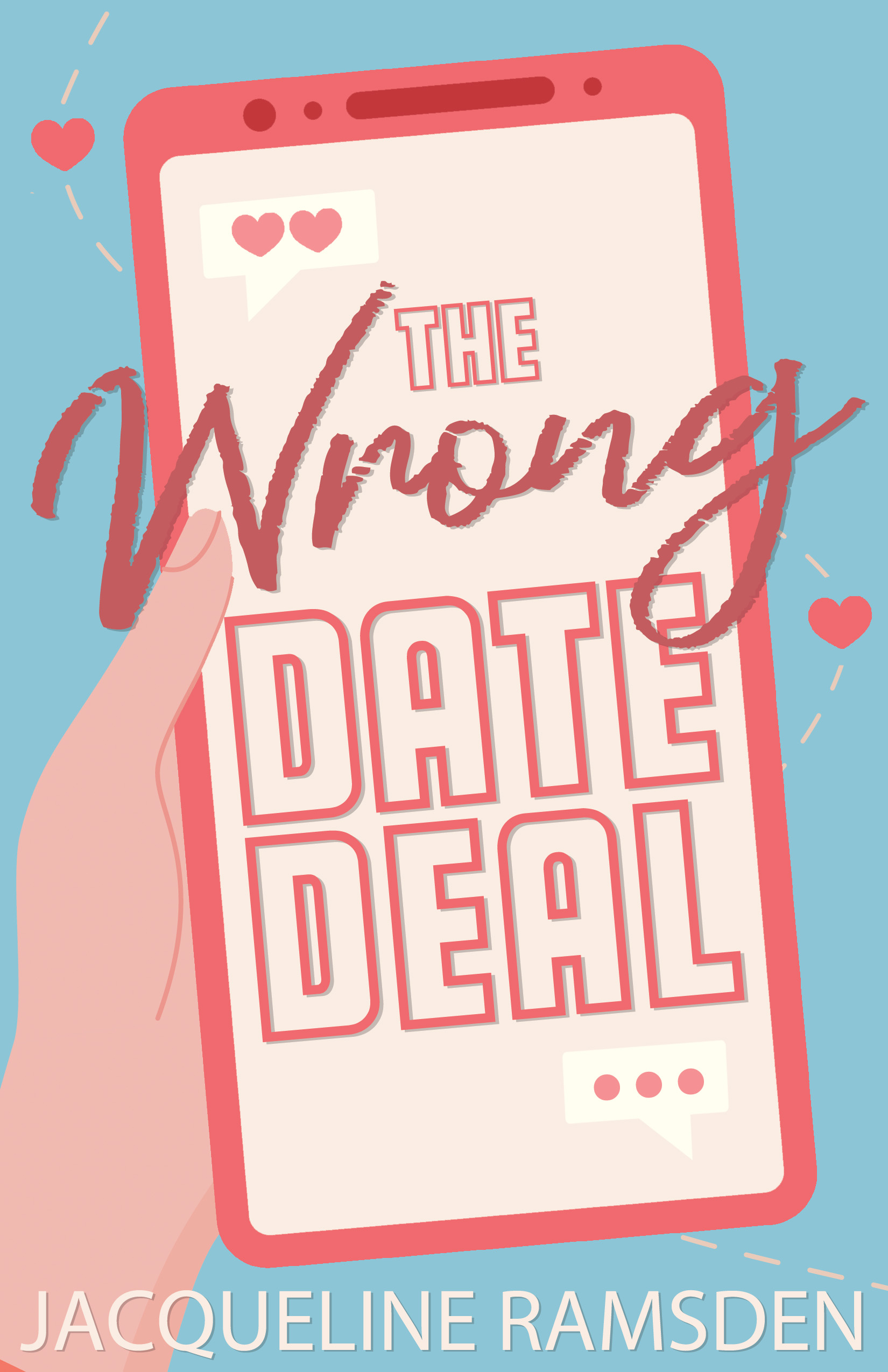 The Wrong Date Deal