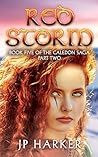 Red Storm: Part Two (Caledon Saga Book 6)