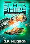 The Black Ships: ...