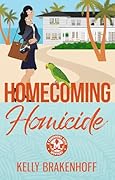 Homecoming Homicide