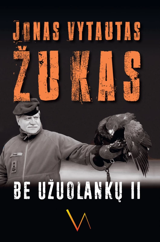 Be užuolankų II (Hardcover)