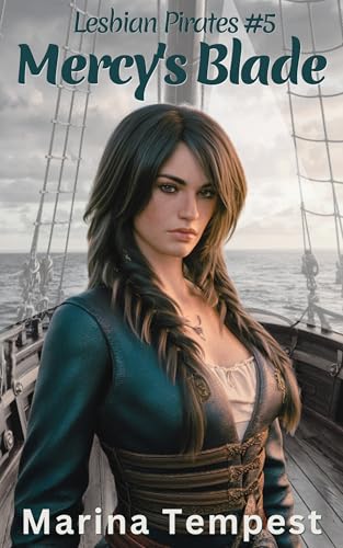 Mercy's Blade (Lesbian Pirates, #5)