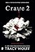 Crave 2 (Eeuwige liefde #1B)