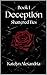 Deception by Katelyn Alexandria