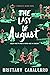The Last of August (Charlotte Holmes, #2)
