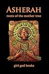 Asherah: Roots of...