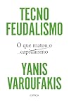 Tecnofeudalismo: ...