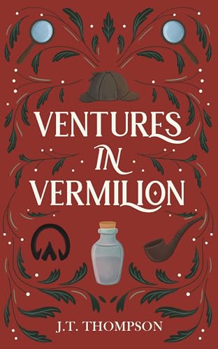 Ventures in Vermilion (The Adventures of Wiz and Hollow Book 1)
