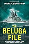The Beluga File: ...