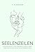 Seelenzeilen: Erzählungen v...