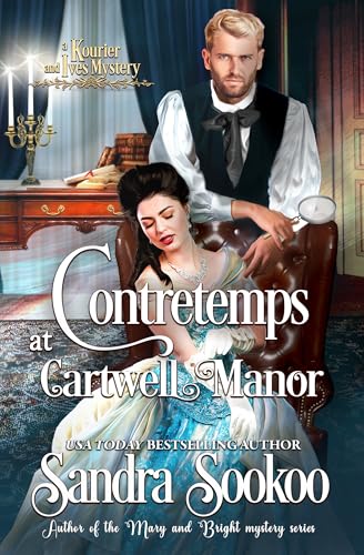 Contretemps at Cartwell Manor (Kourier and Ives #1)