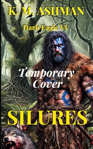 Dark Eagle VI: Silures (Kindle Edition)