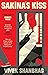 Sakina’s Kiss