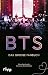 BTS: Das große Fanbuch | Einblicke in die faszinierende Erfolgsgeschichte der Bangtan-Boys – ein Muss für alle Fans von K-Pop (German Edition)
