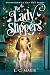 The Lady Slippers (Whippoorwill Gap PWF Series Book 2)