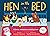 Hen in the Bed