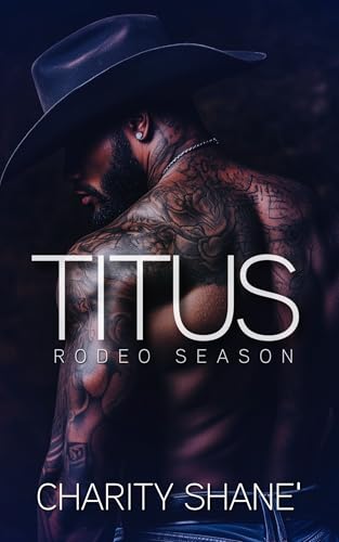 Titus: Rodeo Season (Kindle Edition)