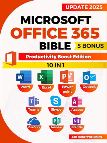 Microsoft Office 365 Bible: Productivity Boost Edition. Skyrocket Efficiency with Office 365 Power Moves—Streamline Work, Master Shortcuts, and Impress Colleagues with Next-Level Productivity! (Kindle Edition)