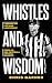 Whistles and Wisdom: Lessons on Life and Leadership from an SEC Football Official