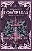 Powerless by Lauren  Roberts