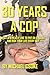 30 Years a Cop: What It's R...