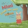 Mimi Finds her Wa...