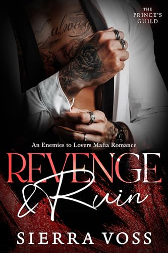 Revenge & Ruin (The Prince's Guild #2)