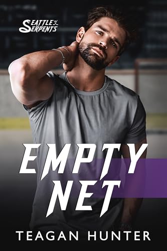 Empty Net (Seattle Serpents, #4)