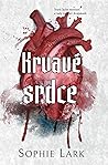 Krvavé srdce by Sophie Lark