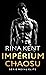 Impérium chaosu (Royal Elite #6)