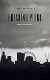 Breaking Point: A...
