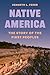 Native America by Kenneth L. Feder