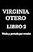 Libro 2 de Virginia Otero: ...