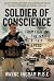 Soldier of Conscience: From Fighting the IRA to Battling PTSD