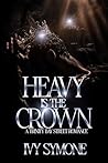Heavy Is The Crow...