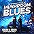 Mushroom Blues (The Hofmann Report, #1)