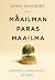 Maailman paras maailma. Lem...