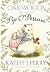 Pip O'Possum: Work, Then Play (Oakwoods, #1)