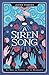 A siren song (The Siren, th...