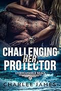 Challenging Her Protector