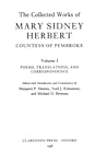 The Collected Works of Mary Sidney Herbert, Countess of Pembroke - Volume I: Poems, Translations, and Correspondence
