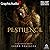 Pestilence [Dramatized Adaptation] (The Four Horsemen, #1)