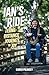 Ian's Ride: A Long-Distance Journey to Joy