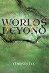 Worlds Beyond Worlds Beyond