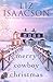 Merry Cowboy Christmas: Seven Sons Ranch in Three Rivers Complete Series Collection
