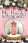 Mrs. Peacock's Mistletoe Society by Camille Cabrera
