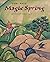 Magic Spring: A Korean Folktale
