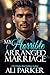 My Horrible Arranged Marriage (A Bancroft Billionaire Brothers Novel Book 20)