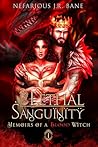 Lethal Sanguinity...